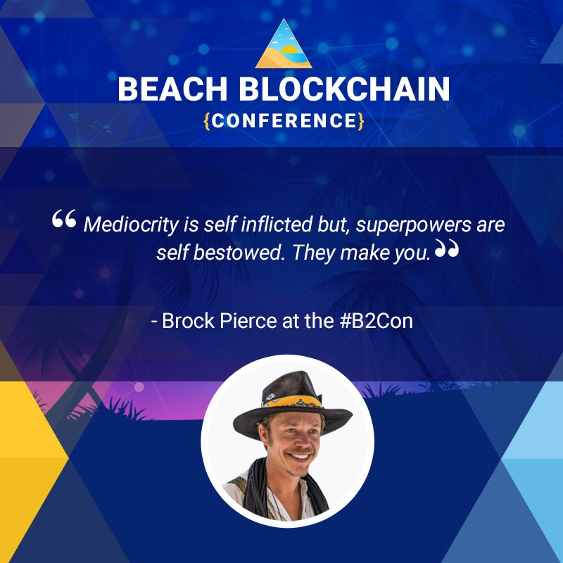 LoyalCoin's tweet photo. "Mediocrity is self-inflicted, but superpowers are self-bestowed. They make you."
- Brock Pierce at the #B2Con https://t.co/NduNAPQwDh