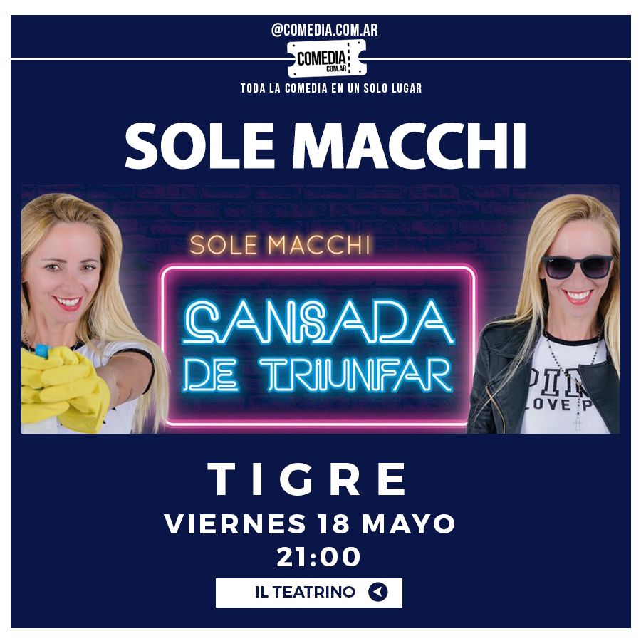 ComediaComAr's tweet photo. Tigre: viernes 18 mayo 
 21:00 @solemacchi en el Il Teatrino
Sáenz Peña 1376
Entradas en: https://t.co/JHT0lhW1J3 https://t.co/IMpWNFL19D