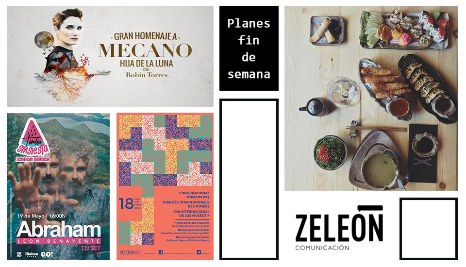 ZeleonCom's tweet photo. Este fin de semana no te quedes en casa, sal y disfruta con los planes que te traemos desde @ZeleonCom ➡ https://t.co/6S8NJ7ax0i
#zeleon #leonesp #planesfindesemana #museodeleon #DiaInternacionalDeLosMuseos #SibuyaLeon #TributoaMecano https://t.co/NEP9evJiGw