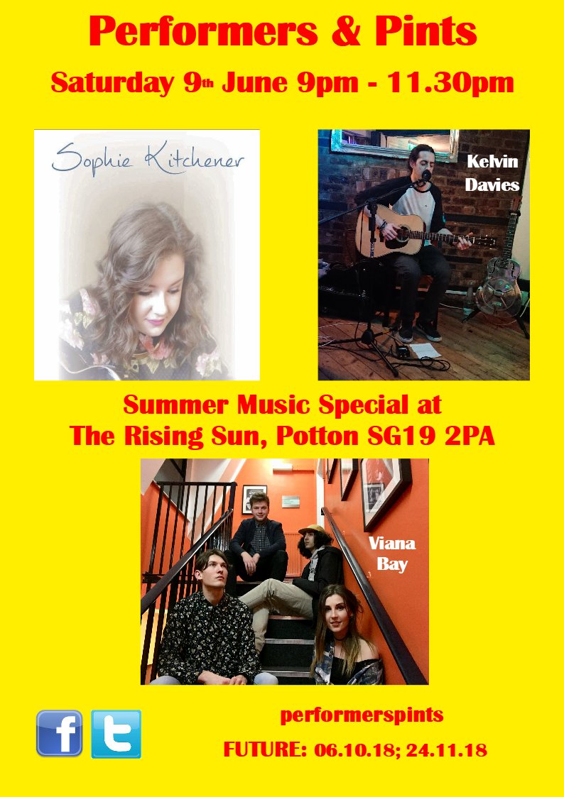 Performers & Pints (@performerspints) on Twitter photo We are back at our venue <a href="/RisingSunPotton/">Rising Sun</a> on Saturday 9th June in #Potton with the music starting at 9pm with @SophK_Official, Kelvin Davies and @Viana_Bay with the music starting at 9pm. Facebook Event Page - facebook.com/events/1692794… We are back at our venue <a href="/RisingSunPotton/">Rising Sun</a> on Saturday 9th June in #Potton with the music starting at 9pm with @SophK_Official, Kelvin Davies and @Viana_Bay with the music starting at 9pm. Facebook Event Page - facebook.com/events/1692794…