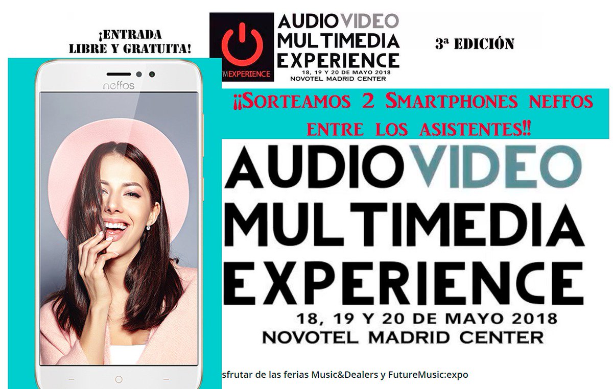 NeffosSpain's tweet photo. Todo listo! Estamos desde hoy hasta el domingo 20 en el @NovotelMCenter #AVMExperience. Sorteamos 2 #smartphones #TPLink #Neffos entre los asistentes, ¡ven a vernos! La entrada es libre y gratuita @AVMExperience https://t.co/pOMkwFpTSu