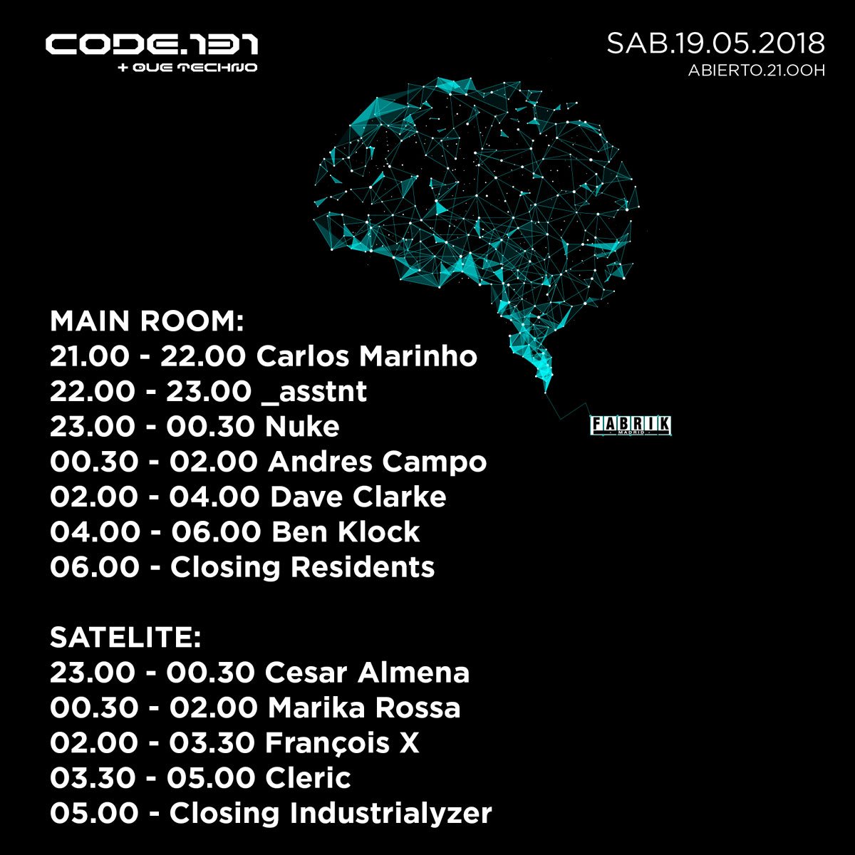 nuke_dj's tweet photo. Horarios para este sabado!! Nos vemos en @FabrikDiscoteca #code131 https://t.co/QxGeJKLtX5