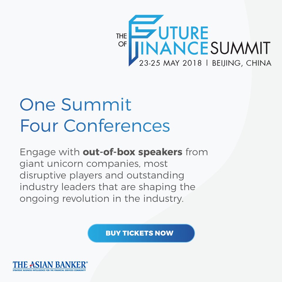 TheAsianBanker's tweet photo. The Future of #Finance Summit 2018 is an exciting, comprehensive annual gathering bringing together a wide range of players - banks, #internetfinance companies, asset managers, #insurance companies, investors and customers. Register Now https://t.co/DiKu15ocCh https://t.co/c1XaZlBmb7