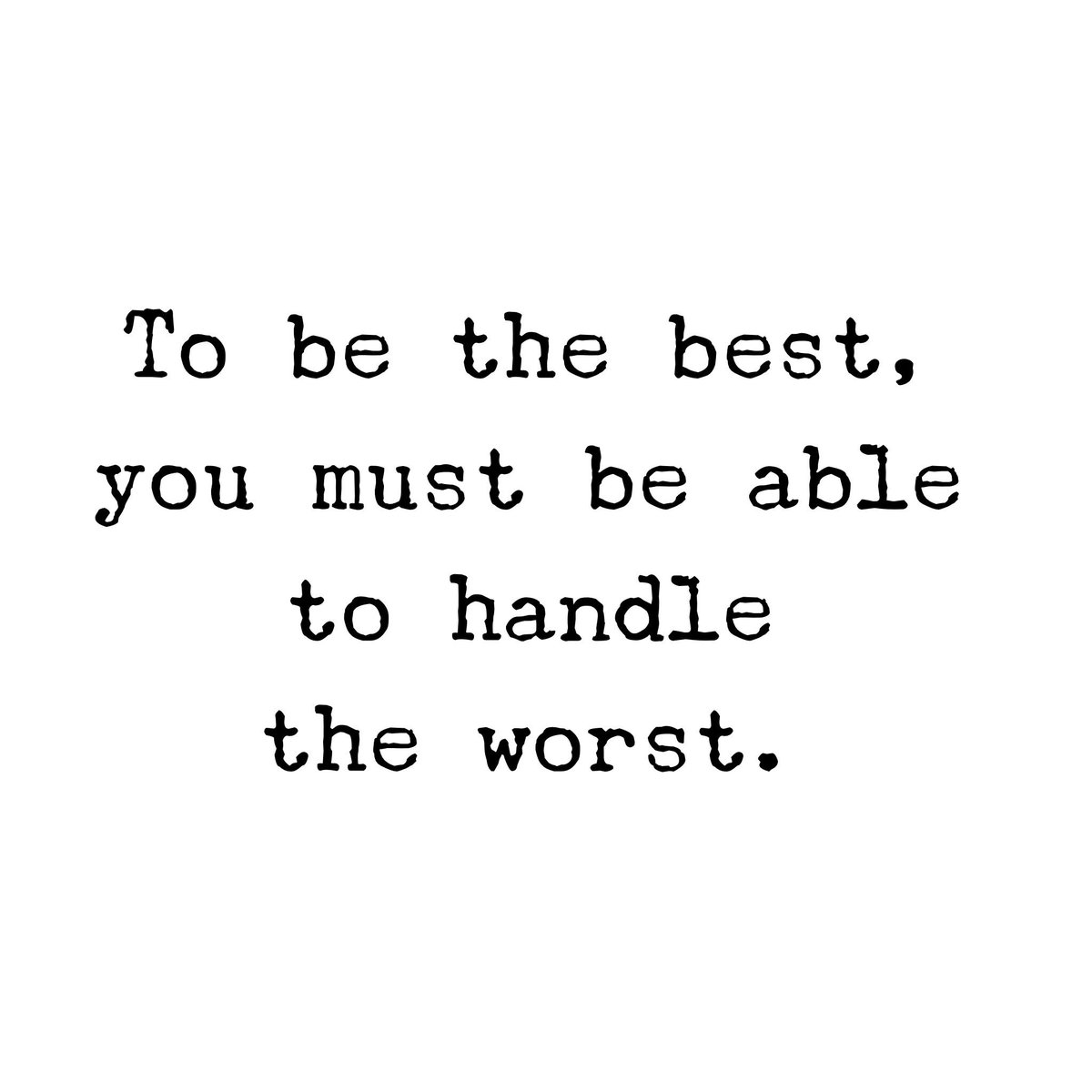 DrTraciLynn's tweet image. To be the best, you must be able to handle the worst. 

#perseveranceisthekey #DrTraciLynn