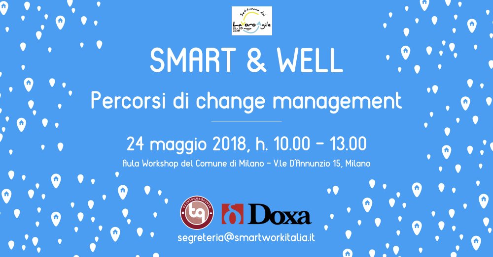 Quali sono i vantaggi del lavoro da casa? E quali le criticità?
Vi aspettiamo il 24 maggio alle ore 10 per “Smart &amp; Well - Percorsi di Change management”, l’evento curato da <a href="/doxa_research/">BVA Doxa</a> e Trivioquadrivio in occasione della Settimana del #LavoroAgile2018 promossa dal <a href="/ComuneMI/">Comune di Milano</a>