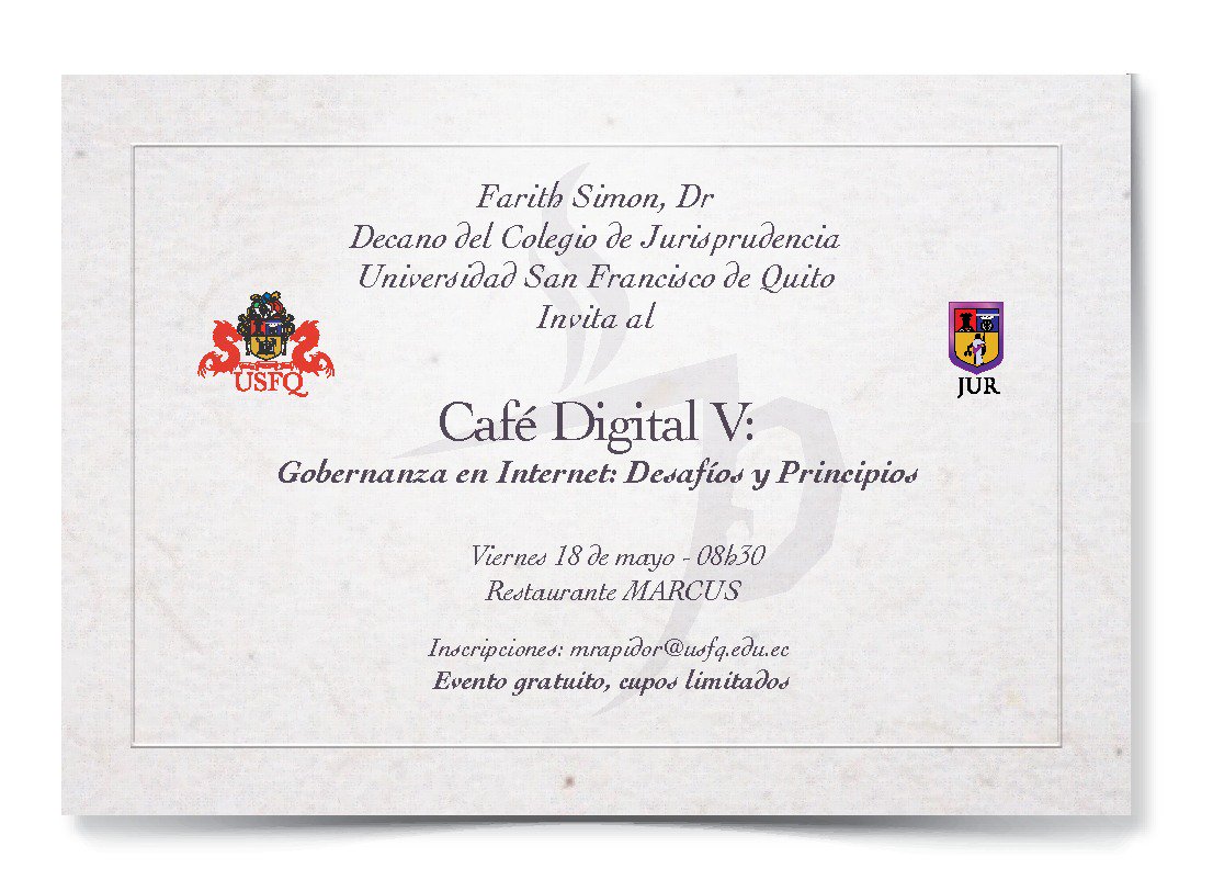 usuariosdigital's tweet photo. Hoy desde las 08h30 participa en el V #CaféDigital por el #DíaDeInternet - @alfredovelazco @usuariosdigital junto a otros ponentes tatarán sobre los Desafíos y Principios de la #GobernanzaDeInternet #DMTSI18, organizan
@USFQ_Derecho @USFQ_Ecuador https://t.co/uBEh1EZsq3