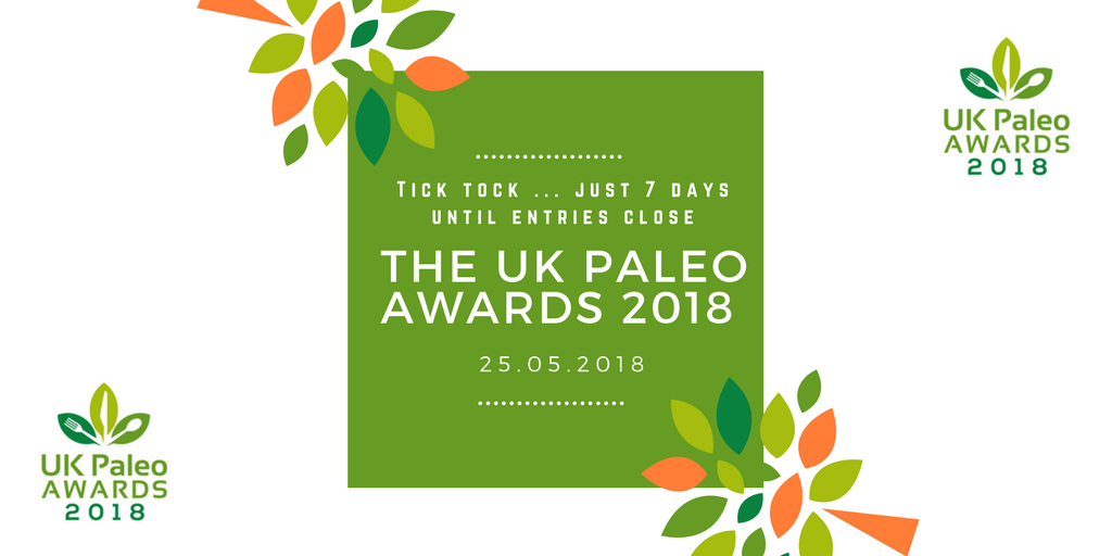 Just 7 DAYS left to enter the 2018 #ukpaleoawards ... tick tock!

Head over and enter now: ukpaleoawards.co.uk/how-to-enter/e…

#paleo #paleouk