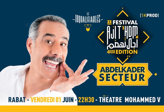 #Abdelkadersecteur débarque de nouveau après des années d'absence à Rabat pour jouer son incroyable hilarant spectacle le 01 Juin 2018

EN SAVOIR PLUS ➡️bit.ly/2IkyWXp
