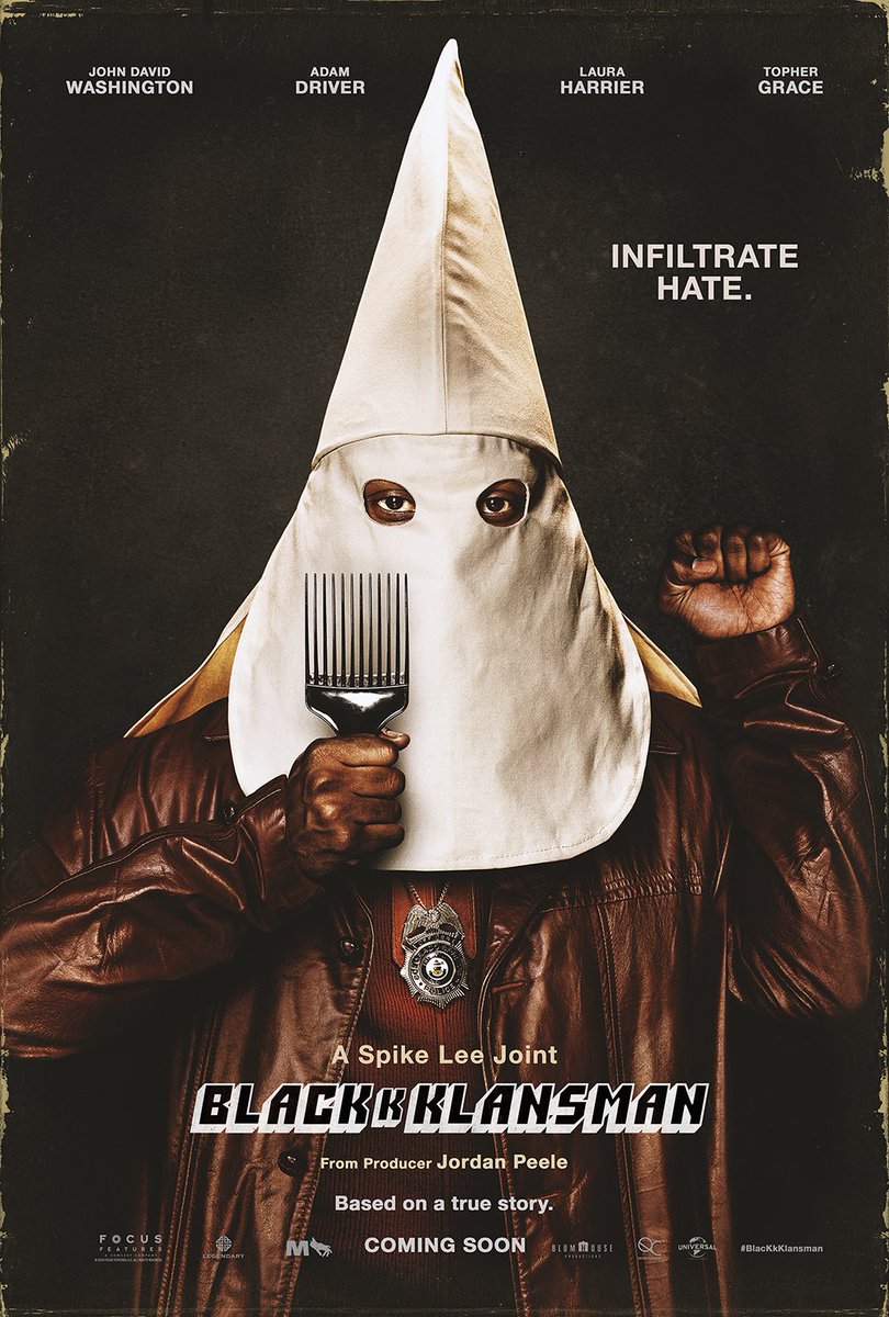 LWLies's tweet image. The first poster for Spike Lee&apos;s BlacKkKlansman is 🔥🔥🔥