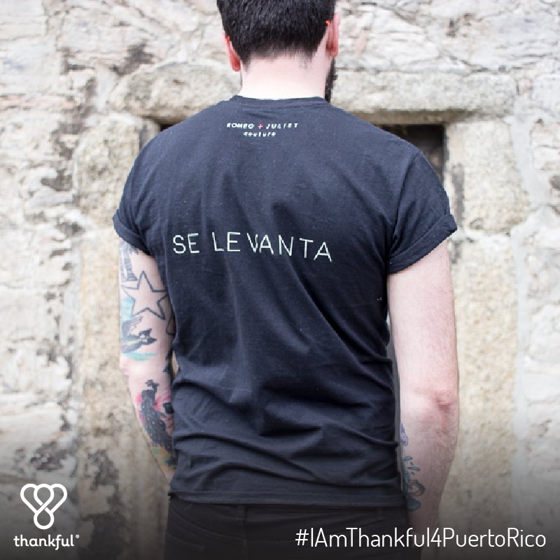 ThankfulOrg's tweet photo. Don't turn your back on Puerto Rico. Show your support by wearing the #Thankful4PuertoRico T-shirt by @romeoandjulietcouture. Get it here: https://t.co/920hmCjzdG https://t.co/qlGnCer0rE