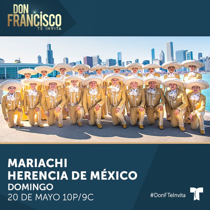 DonFTeInvita's tweet photo. ¡El amor por la música de mariachi es su inspiración! Detrás de @MariachiHerMex hay grandes historias y el DOMINGO 20 de mayo las vas a conocer. #DonFTeInvita 10p/9c en EEUU por @Telemundo #HerenciaDeLaTierra https://t.co/9sEpw4Ll2o