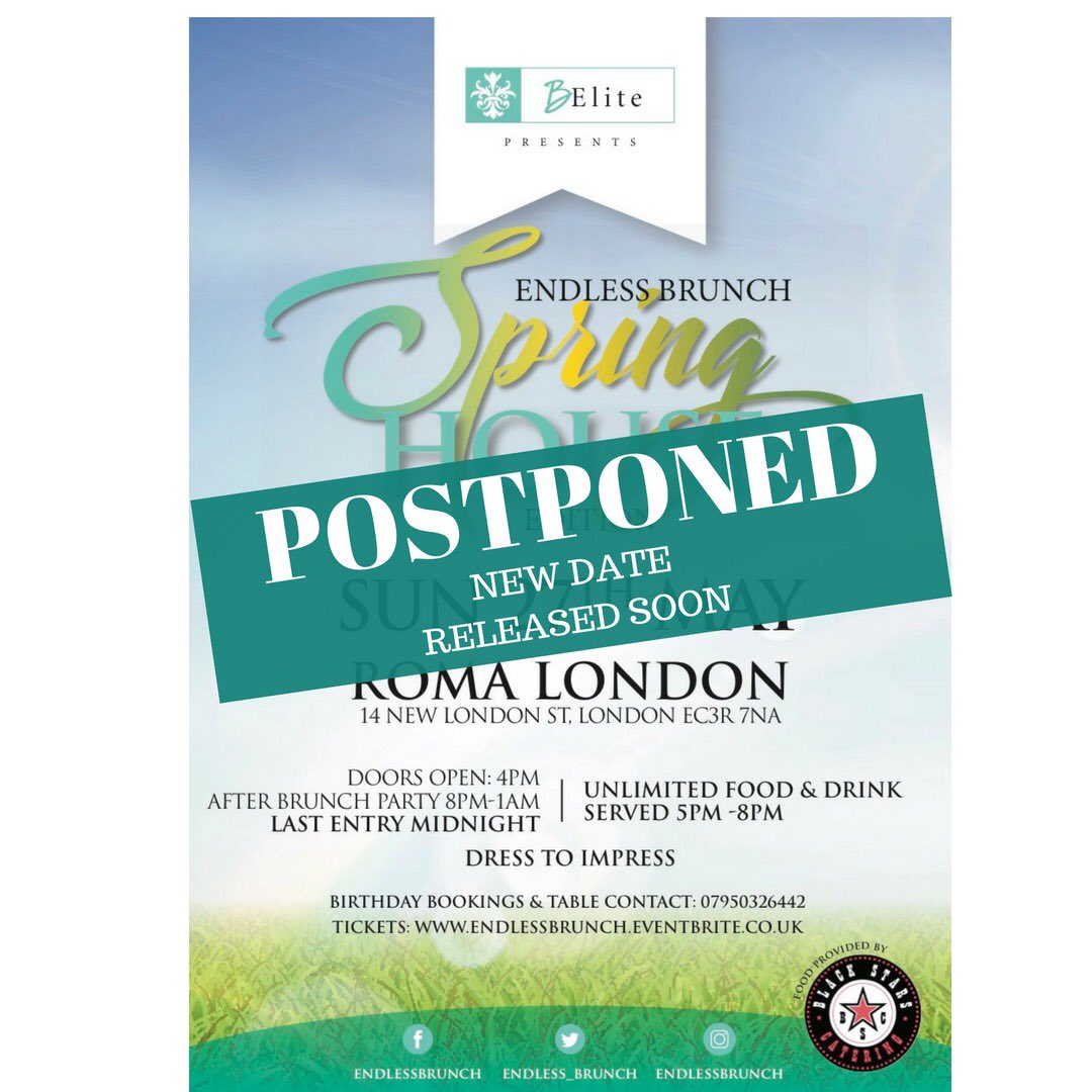 Endless_Brunch's tweet photo. We are sad to say our Spring House Edition Brunch has been postponed. A new date will be released... watch this space! 

Let’s still have a blessed Bank Holiday Weekend. 

Ticket purchasers please check your emails for further information. 
#Endlessbrunch https://t.co/HOZZB83cis