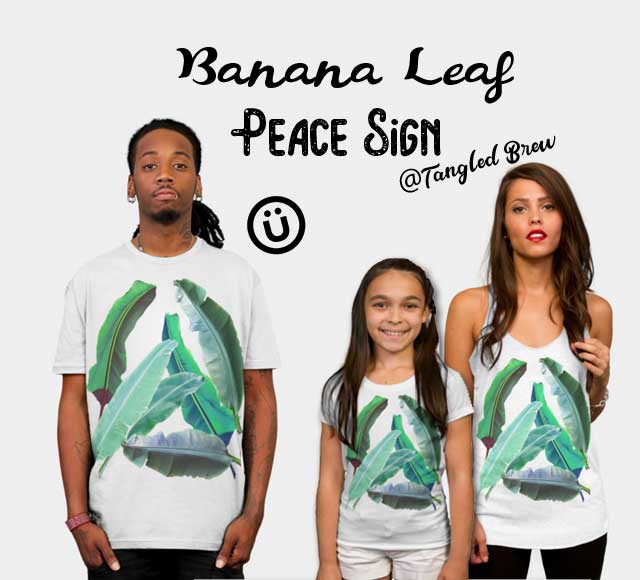 Twistedroxy's tweet photo. My newest design in my #DesignByHumans shop. Tropical coolness for the whole family. #Peace #Tropical #BananaLeaves #TeeShirts #gifts #Family #Summer #TangledBrewDesigns https://t.co/JInkqcoEPQ https://t.co/vkRLByrVLo