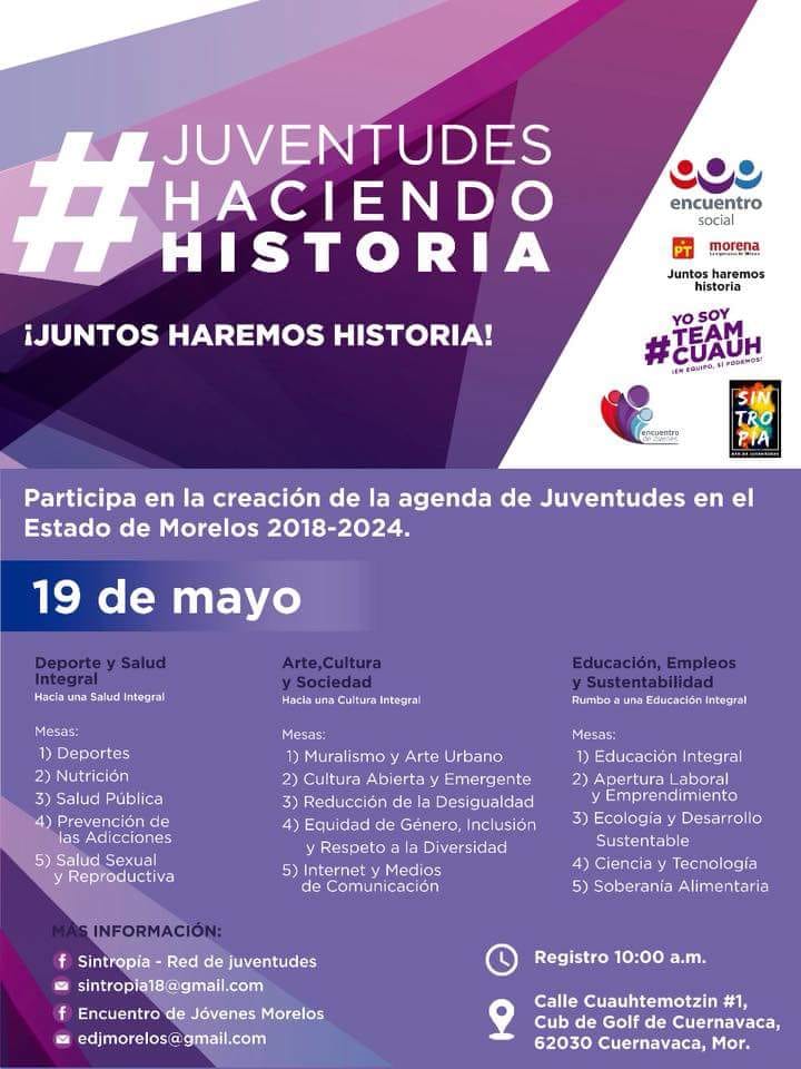 ¡Participa! Es momento de #JuventudesHaciendoHistoria 
Mándanos DM y confirma tu asistencia. 
#JuntosHaremosHistoria