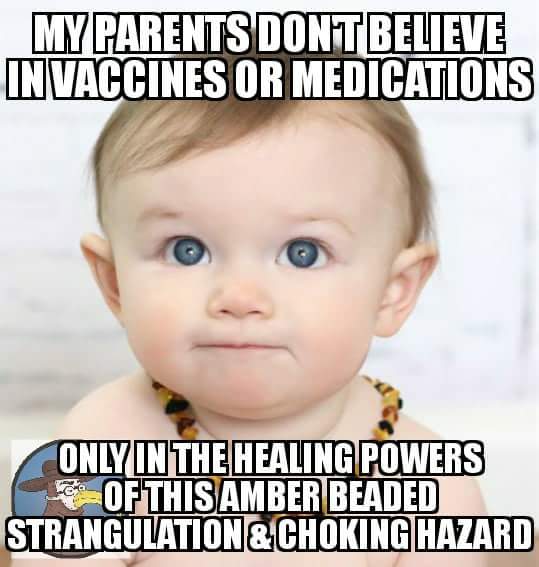 GomerBlog's tweet photo. Thank goodness there's a way to protect our children from deadly diseases. No, not vaccines. Amber beads! #gomermeme #FOAMed https://t.co/YccH8LVCXC