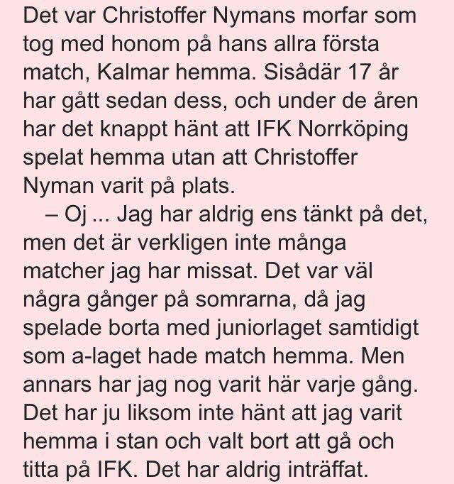 ”Det har ju liksom inte hänt att jag varit hemma i stan och valt bort att gå och titta på IFK. Det har aldrig inträffat.” - Totte Nyman #ifknkpg