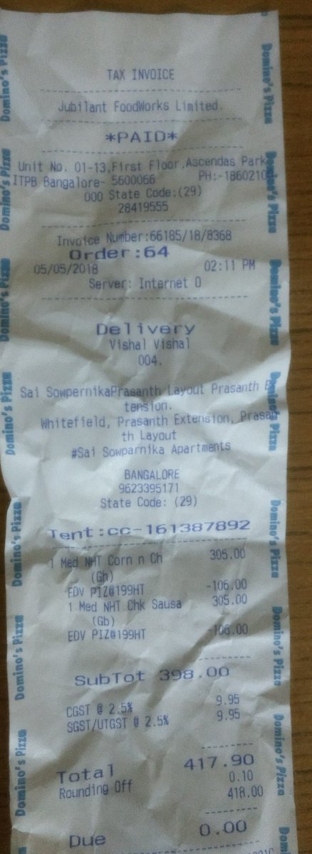 Vishalkin's tweet photo. @dominos @dominos_india Domino's India here is the copy of bill. How longgggggg will it take? https://t.co/gyXq9uvqpx