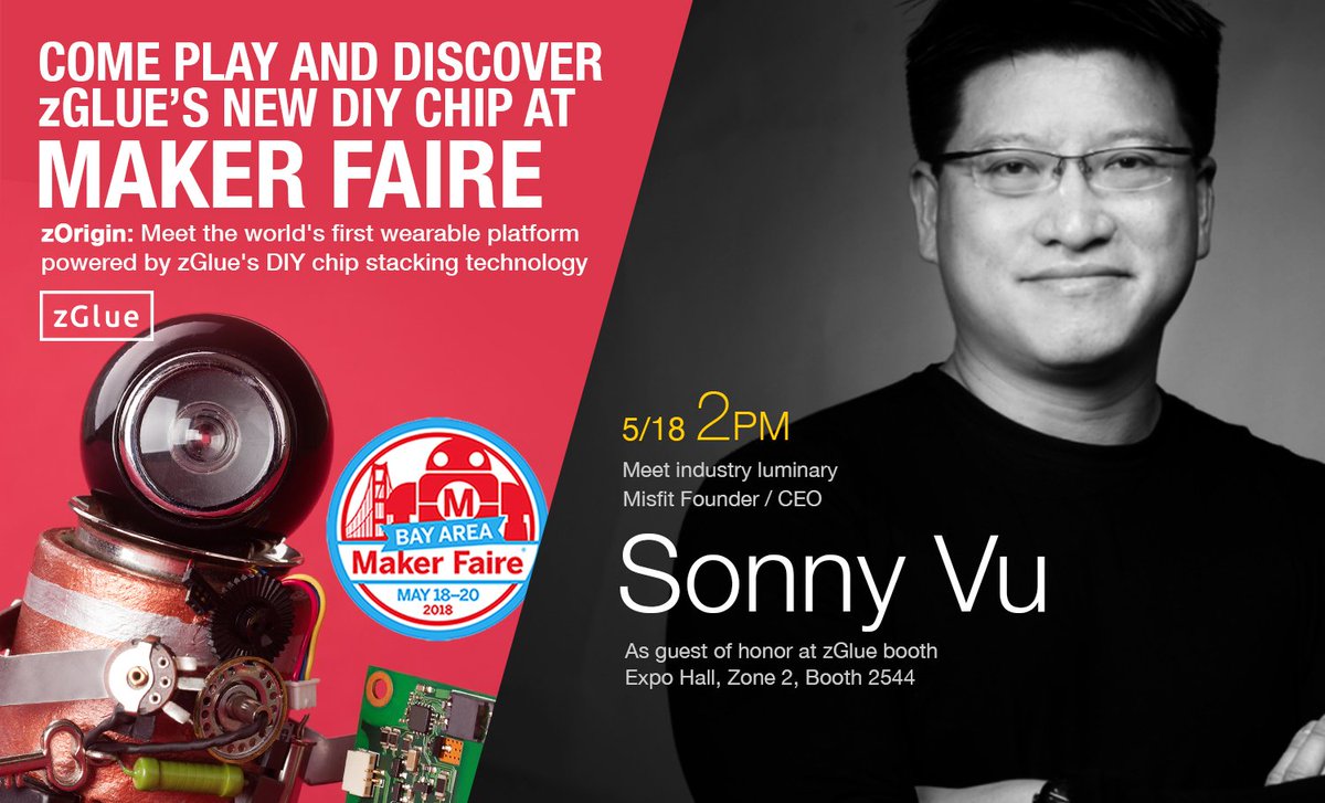 tnkgrl's tweet photo. Are you going to @makerfaire this weekend? Today at the show, @sonnyvu is going to introduce @zGlue's #zOrigin wearable platform. 2PM PT, Expo Hall, Zone 2, Booth 2544. Be there or be square :) #MFBA18 https://t.co/lsVXyPzyXH