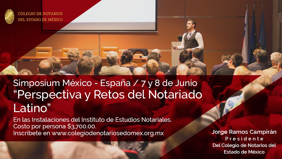 Los invito a participar en el primer Simposium con el Ilustre Colegio de Galicia, el próximo 7 y 8 de Junio en el #InstitutoDeEstudiosNotariales. Consulta toda la información en colegiodenotariosedomex.org.mx 
Les envío un cordial Saludo y les deseo Feliz fin de semana.