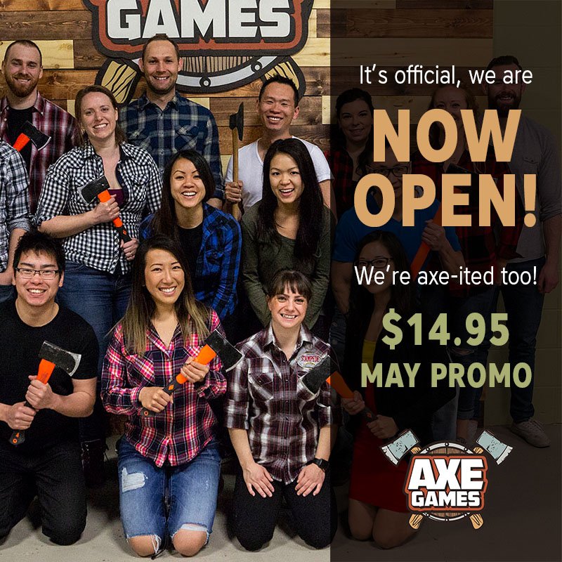 NOW OPEN! We're pretty axe-ited! Book for as low as $14.95 with our May promo at axegames.ca #axegames #axethrowgames #yyc #fun #axethrowingyyc