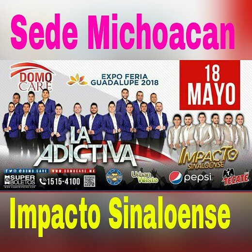 ImpactosedeMich's tweet photo. Hoy 18 de mayo llega @impactooficial al Domo Care #ExpoFeriaGuadalupe2018 ven y vive una noche impactante #YaMeVi @impactosin @ImpactosedeMich @impactocoordina @anvalmusic https://t.co/WabAqOe07s