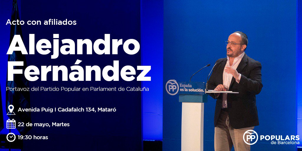PPBarcelona_'s tweet photo. El martes 22 de mayo, el diputado y portavoz @alejandroTGN del @PPCatalunya nos acompañará en la sede de @PopularsMataro en un acto para afiliados ¡Te esperamos! 
en #Mataró
👉🏻 Avenida Puig i Cadafalch, 134
🕖 19:30 horas https://t.co/3ii8QDXpqn