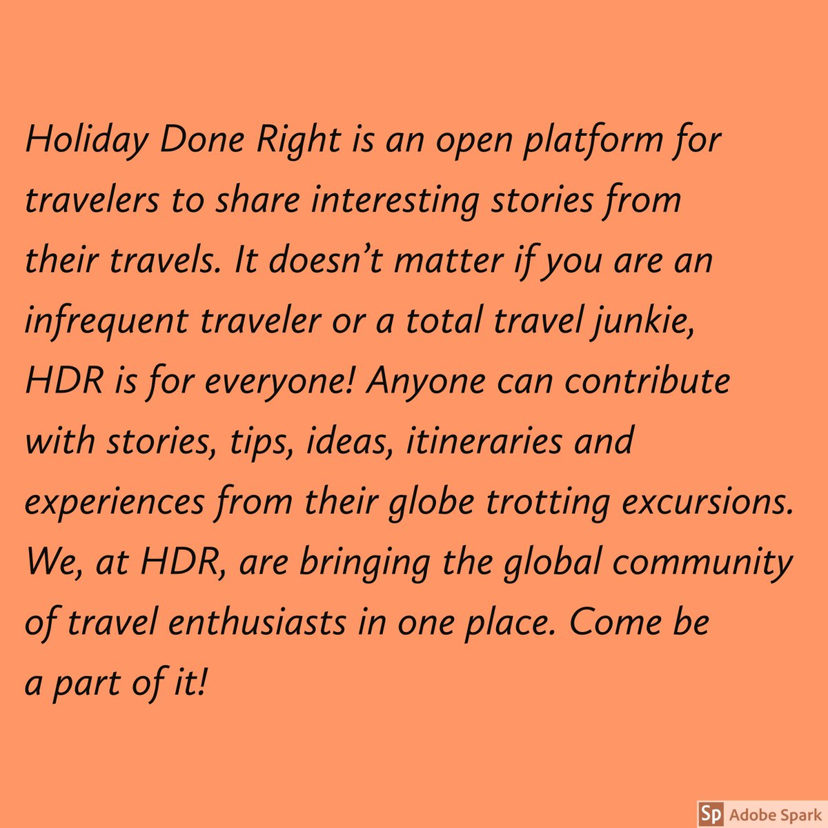 HDRblog's tweet photo. Introducing Holiday Done Right, a one-of-a-kind platform for all kinds of travel enthusiasts to share their globetrotting experiences. 

#travel #travelblog #holiday #stories #sharing #wanderlust #blog #travelstories https://t.co/5kufQsQUtt