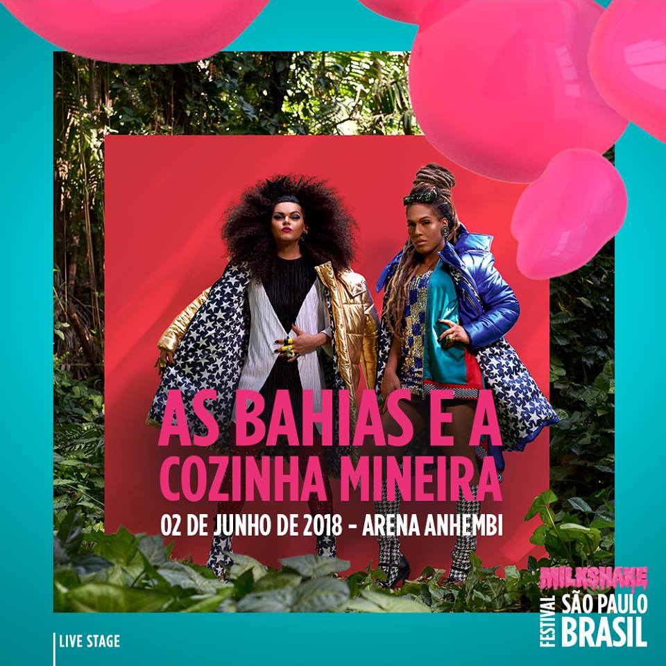 As Bahias e a Cozinha Mineira vêm completar o nosso LIVE STAGE. 💕 Com sua música única e maravilhosa, a trupe traz sua mensagem, celebrando a pluralidade em todas as suas dimensões. Esse tempero não poderia ficar de fora do Milkshake, né? Ingresso: goo.gl/KLwuRu