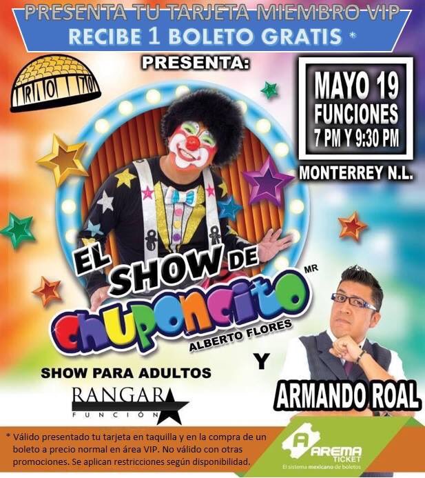 Presenta tu tarjeta de MIEMBRO VIP y recibe un boleto gratis! Sólo hoy y mañana. Se aplican restricciones. <a href="/chuponcitoTV/">@chuponcitoTV</a> <a href="/AuditorioRio70/">Auditorio Río 70</a> <a href="/QuePlanMty/">QuePlanMty</a> <a href="/QuehacerenNL/">QuehacerenNL</a> @DeRevenMty <a href="/MtyNL_/">Monterrey NL</a> <a href="/monterrey_360/">MTY360™</a>