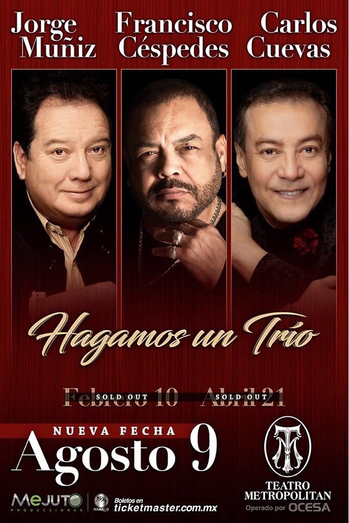 TMetropolitanMx's tweet photo. Las voces inconfundibles de #HagamosUnTrío son:
@carlos_cuevas 
@fpanchocespedes 
@COQUEMUNIZ 

Adquieran sus boletos en taquilla y @Ticketmaster_Me para su nueva fecha el 09-Ago y no se pierdan esta producción de @hugomejuto https://t.co/c71Pz0rdok