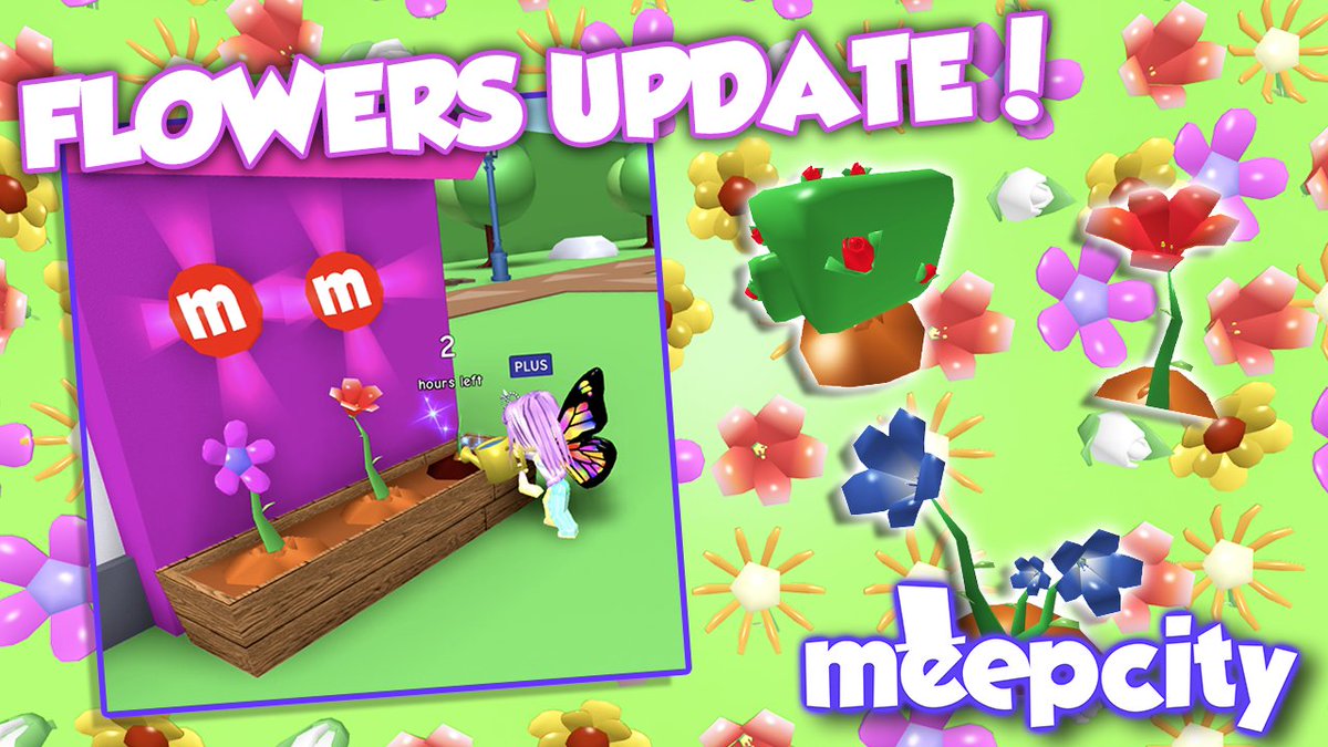 Alexnewtron On Twitter Meepcity Flowers Update We Ve Replaced All The Old Flowers And Now You Can Earn Easy Coins By Planting Flowers And Collecting Them When They Re Fully Grown Water Your Plants