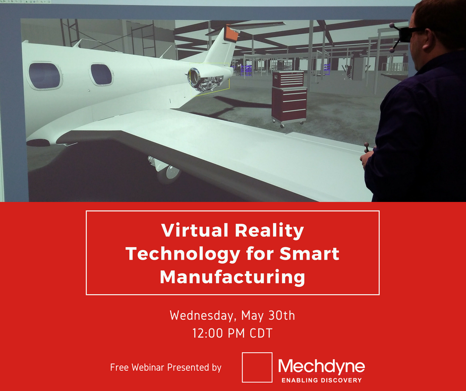 mechdyne's tweet photo. Interested in learning more about #VR technology applications in smart manufacturing? Register for our upcoming webinar on May 30th: https://t.co/sQSr7haTHt https://t.co/3zVYqUwLQz