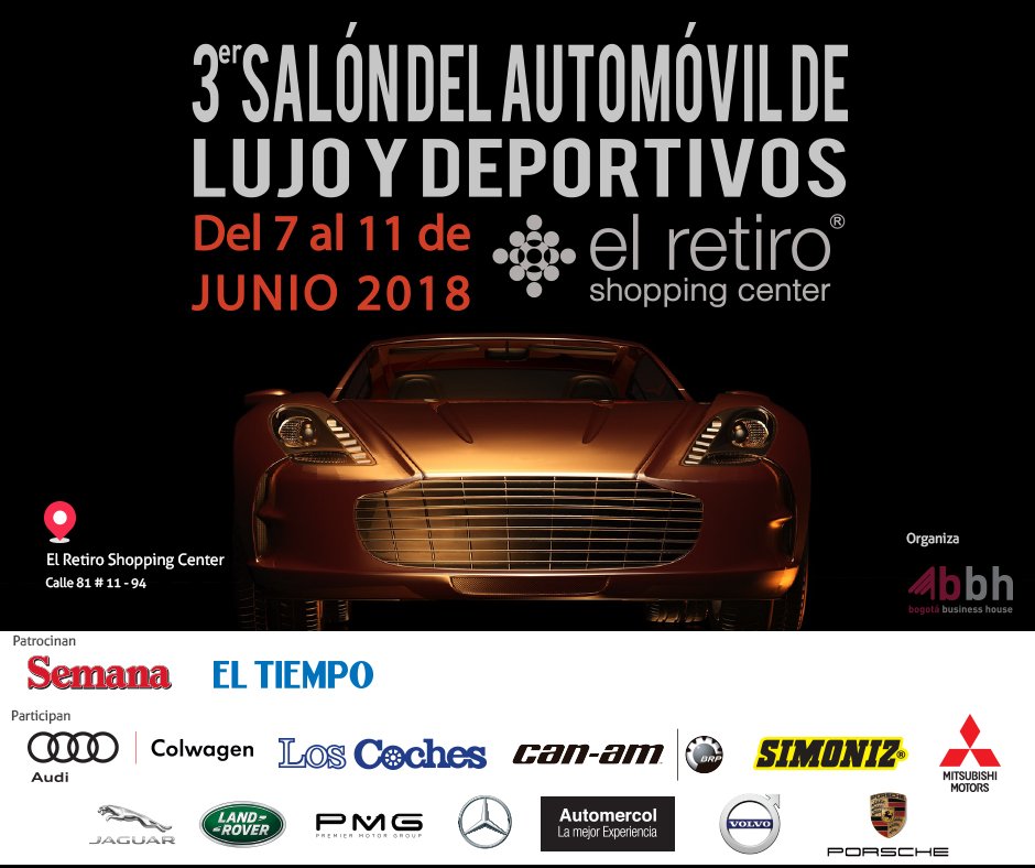 lll Salón del Automóvil de Lujo &amp; Deportivos

No pierdas esta oportunidad....Haz realidad tus sueños !!!

Información: eventosbbusinesshouse.com/contacto/

Publicación Realizada: Myca Marketing 
Agencia de Marketing Digital Online &amp; Publicidad
mycamarketingdigital.com
