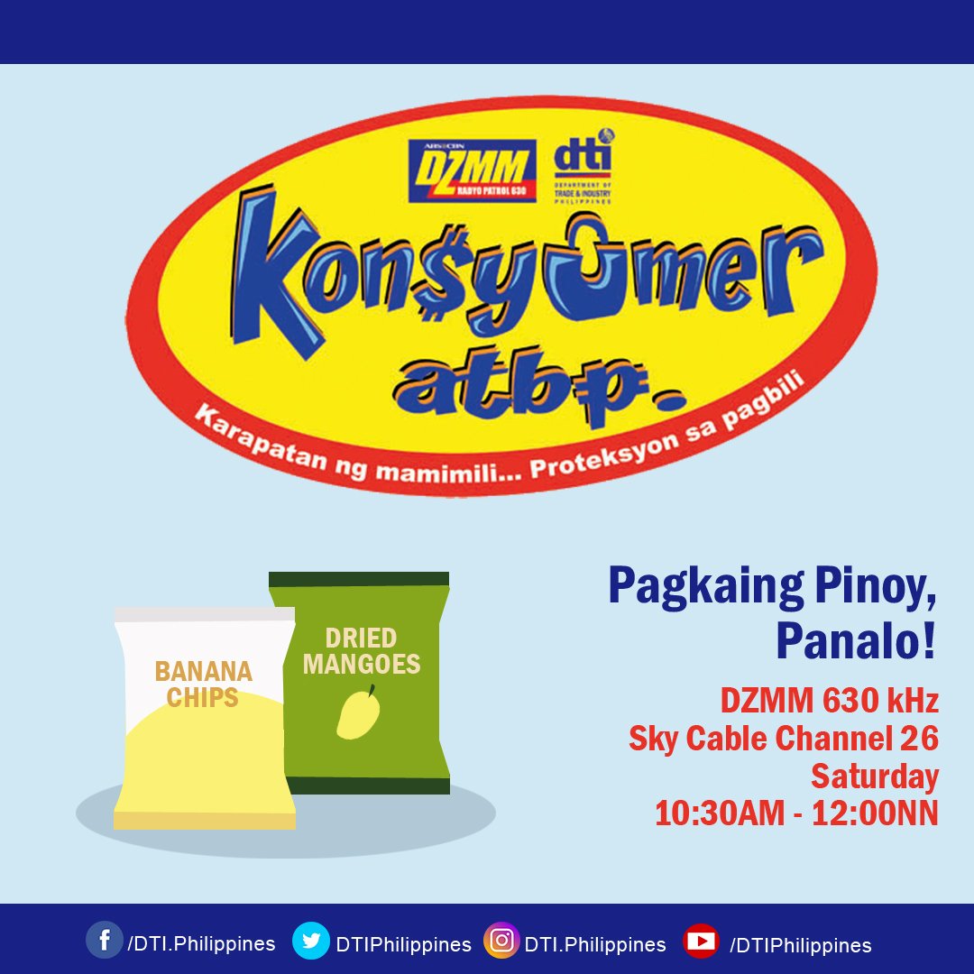 DtiPhilippines's tweet photo. Catch Konsyumer Atbp from 10:30am-12nn today, on DZMM 630 kHz and Sky Cable Channel 26! This week’s topic is: “Pagkaing Pinoy, Panalo!” with studio guests, DTI-TIPG Undersecretary Nora K. Terrado, DA and MSMEs. 😊#consumerPH #iamDTIph https://t.co/dMdB4nUl70