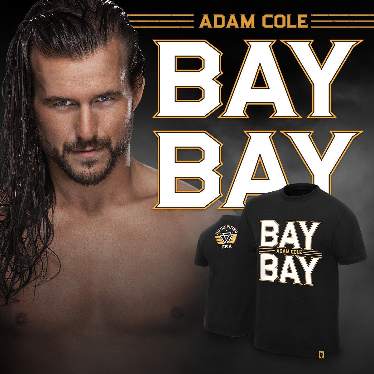 WWEShop's tweet photo. This is your first shot to get the new @AdamColePro  #BayBay tee at #WWEShop! #WWE #NXT #AdamCole #UndisputedEra
https://t.co/SGIam0LZsU https://t.co/wmQFXks323