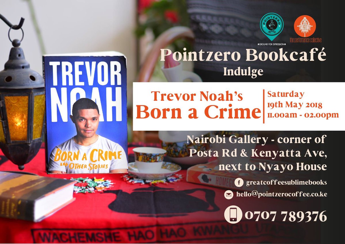 pointzerocoffee's tweet photo. Now at #PointzeroBookCafe in ‘Conversation over coffee’ Session 1 introducing #TrevorNoah ‘s #BornaCrime today until 2.00pm. #Coffeetasting #EthiopianCoffee Vs #KenyanCoffee  @kwanitrust has copies of the book for sale. @pzbookcafe https://t.co/7tY5l7D5Eo