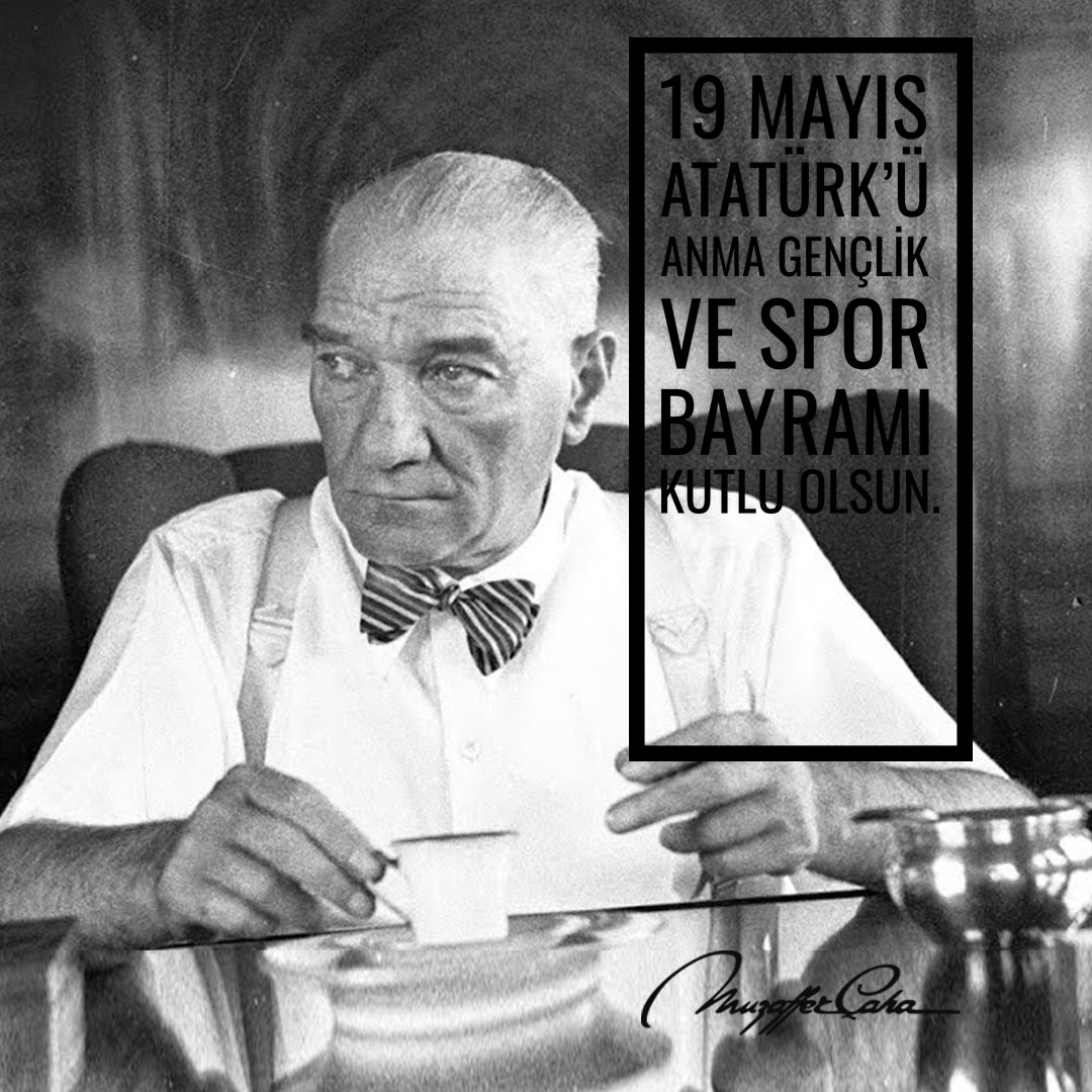 MuzafferCaha's tweet photo. 19 Mayıs Atatürk’ü Anma, Gençlik ve Spor Bayramı Kutlu Olsun! #19Mayıs https://t.co/vFEhoDrrWC