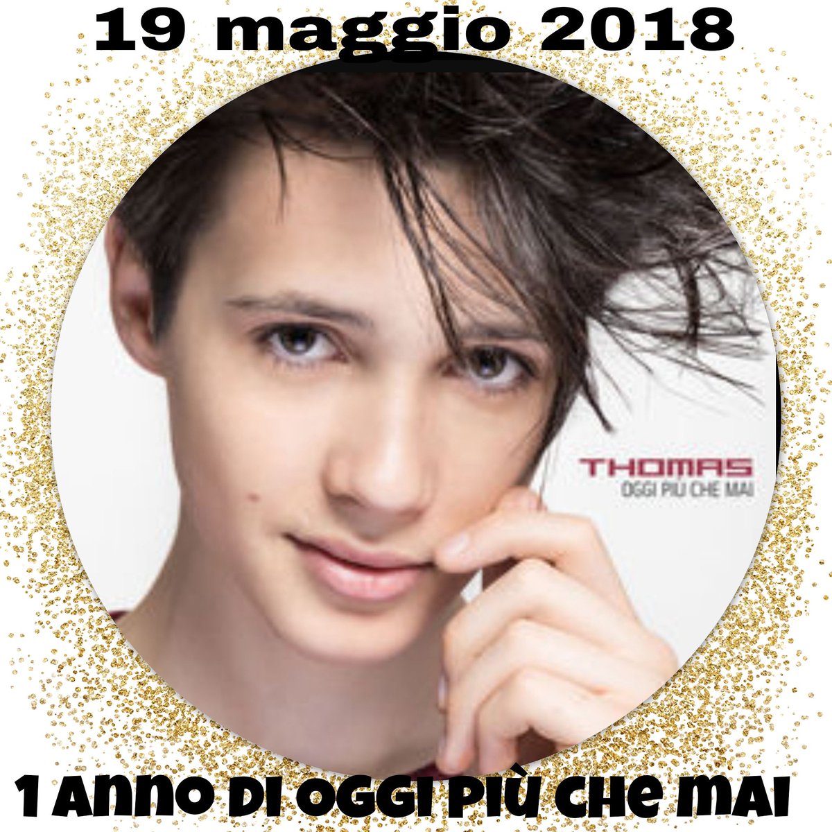 luciavarriale1's tweet photo. #oggipiuchemai  1 anno dall'uscita! Buon anniversario @ThomasOfficial https://t.co/cOQZmx3vnc