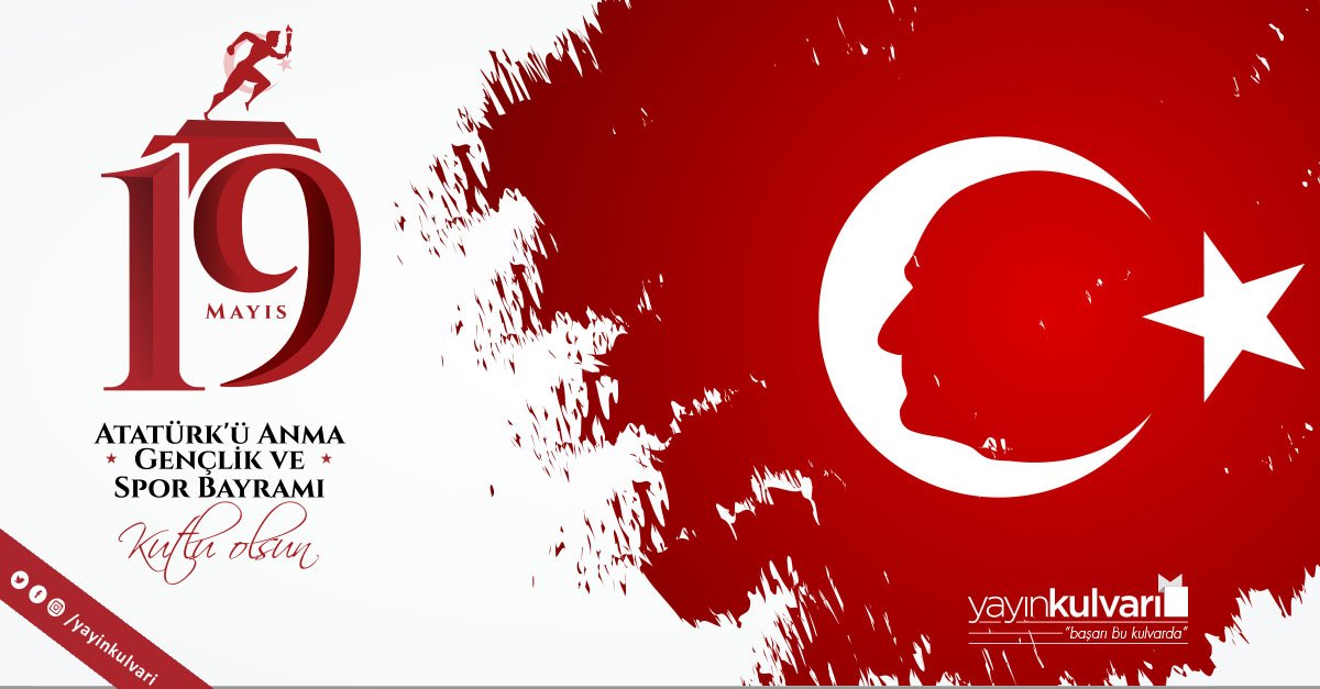 19 Mayıs Atatürk'ü Anma Gençlik ve Spor Bayramı'mız Kutlu Olsun.🇹🇷 #19Mayıs1919