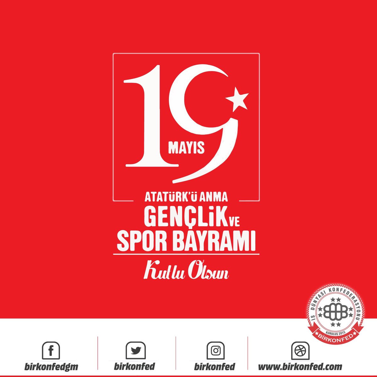 birkonfed's tweet photo. 19 Mayıs Atatürk’ü Anma Gençlik ve Spor Bayramı Kutlu Olsun. #19Mayıs1919 🇹🇷 https://t.co/FdwNjvdIDN