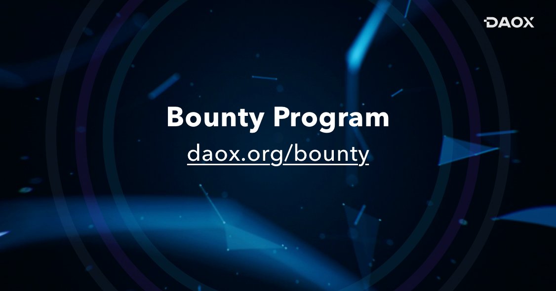 daoxorg's tweet image. Join the Daox Bounty Program. Up to $5k/task. Register here: daox.org/b/xergm