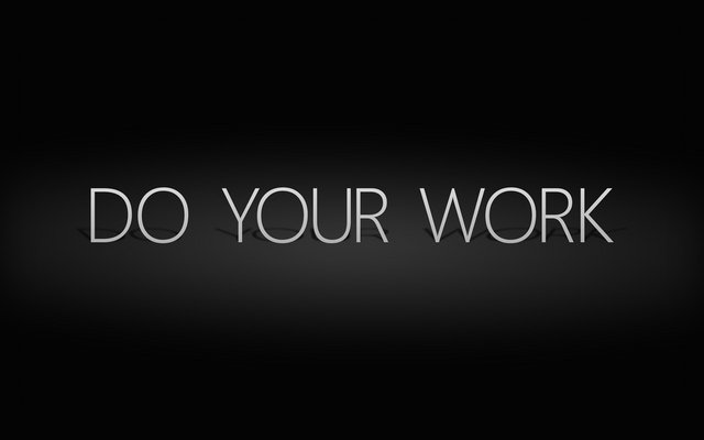 If people ask me how to become successful.. I reply with these 3 words : DO YOUR WORK. #qotd #success-
