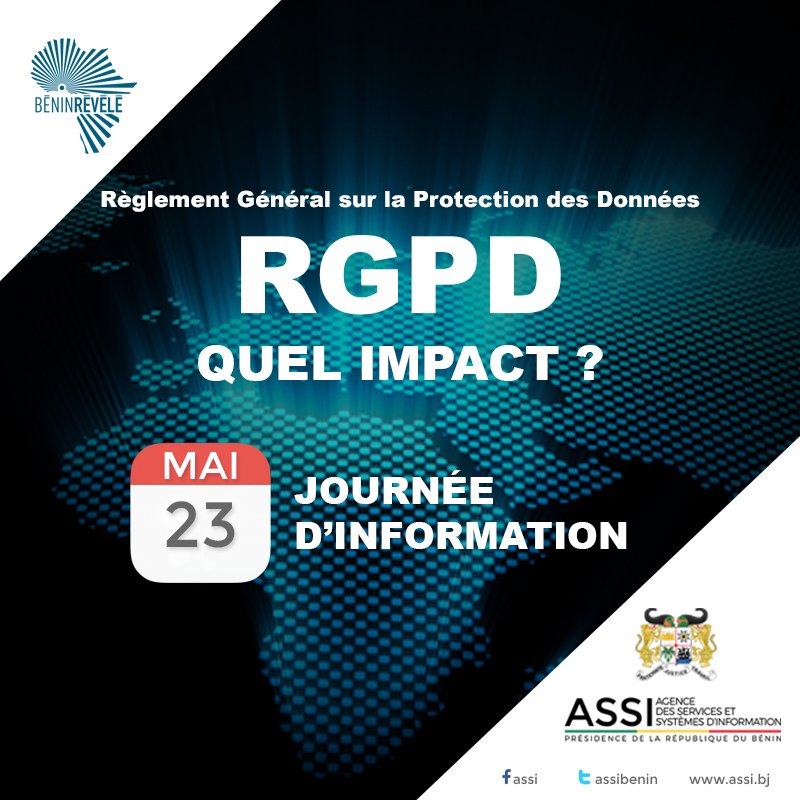 assibenin's tweet photo. #RGPD #Assi #wasexo #gouvbenin #229People .
Journée d'information sur la protection des données à caractère personnel.
Date : Mercredi 23 Mai 2018 https://t.co/2Ucf8LKWTD