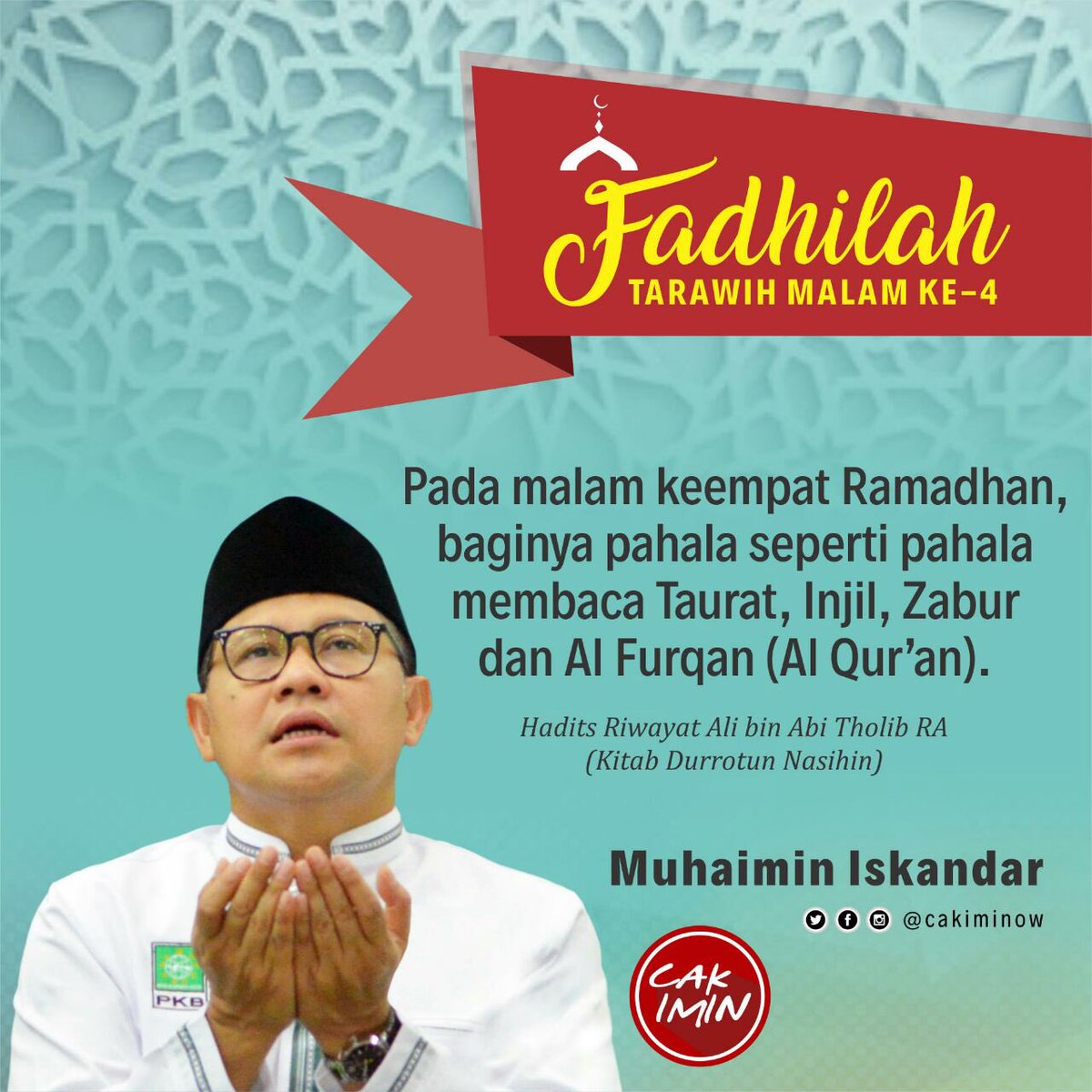 Selamat Berbuka Puasa... Jangan lupa nanti Sholat Tarawih... Inilah Fadhilah Sholat Tarawih pada malam ke - 4 #Ramadhan , baginya pahala seperti pahala membaca Taurat, Injil, Zabur dan Al Qur'an.

<a href="/cakiminow/">A Muhaimin Iskandar</a>
<a href="/dpp_pkb/">DPP PKB</a> 
<a href="/jabarmaximum/">Jabar Maximum</a> 

#ramadhan #ramadhanmaximum #ramadhankareem
