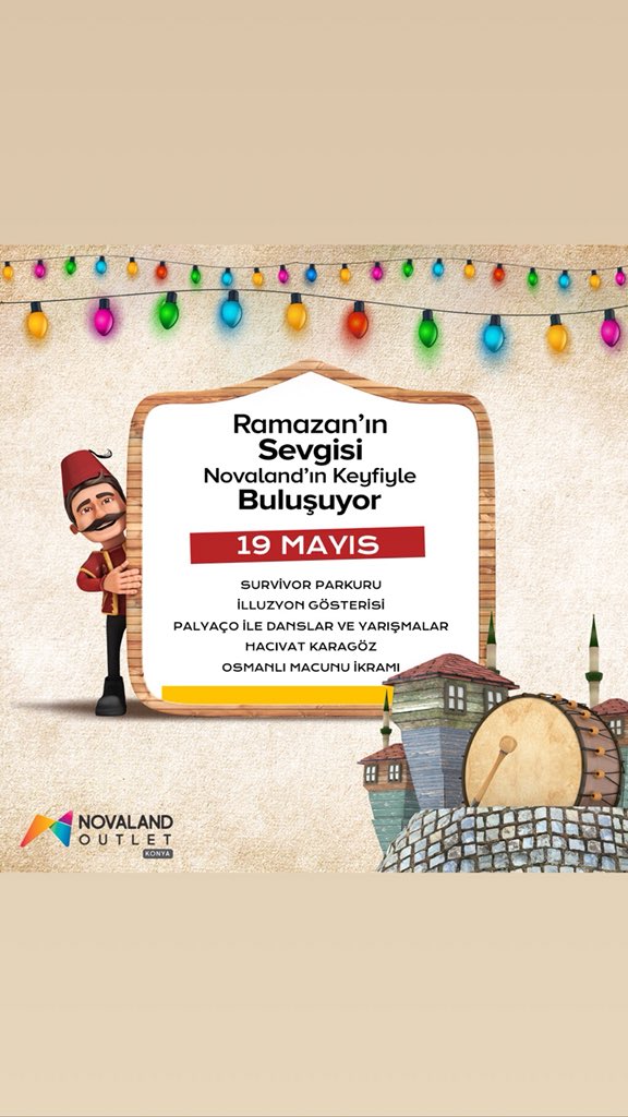 Ramazan'ın Sevgisi Novaland'ın Keyfiyle Buluşuyor..!
İftardan sonra kapanışa kadar geleneksel ve çocuklara yönelik Ramazan şenliklerini kaçırmayın. Herkesi bekliyoruz.
Detaylar:
novalandoutlet.com/tr/Etkinlikler