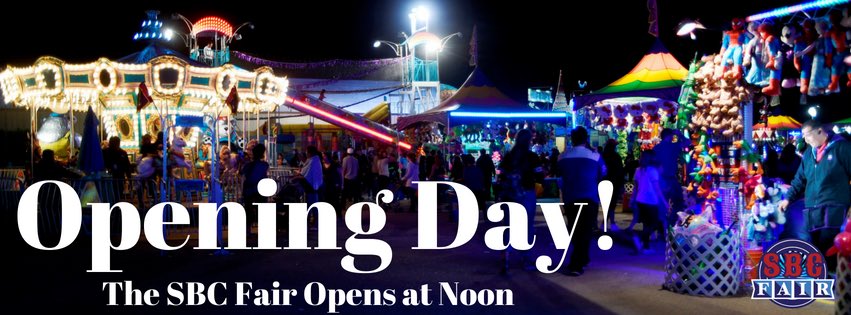 Its Opening Day! The Fair opens at NOON today! Admission is $8