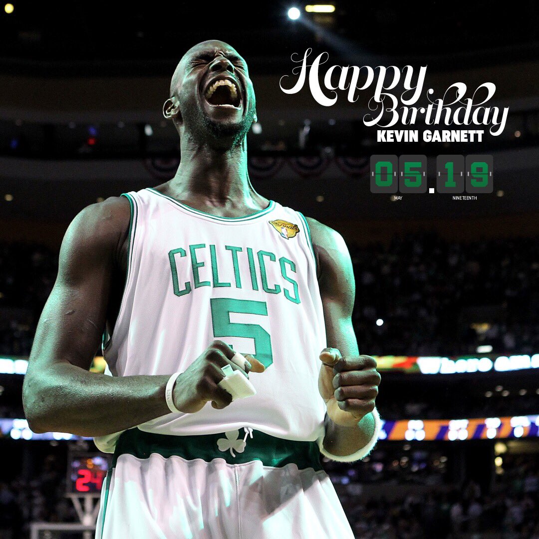 Happy birthday Kevin Garnett .
Celtic legend. Enjoy your day  