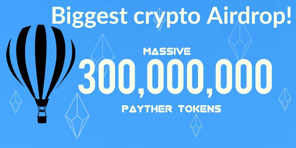 Temroytoken's tweet photo. PAYTHER biggest Airdrop! 🌟

Symbol: PYT
Airdrop: 300 Million PYT
[Possible worth $15,000,000]
To Receive Payther: 

1. Follow
2. Like
3. Retweet
4. Comment Your Ethereum Address 

#airdrop #bounty #freecoin #freetoken #cryptocurrency #crypto #BTC #giveaway #Airdrops #ERC20 #ETH https://t.co/Kh0sUQNgP6