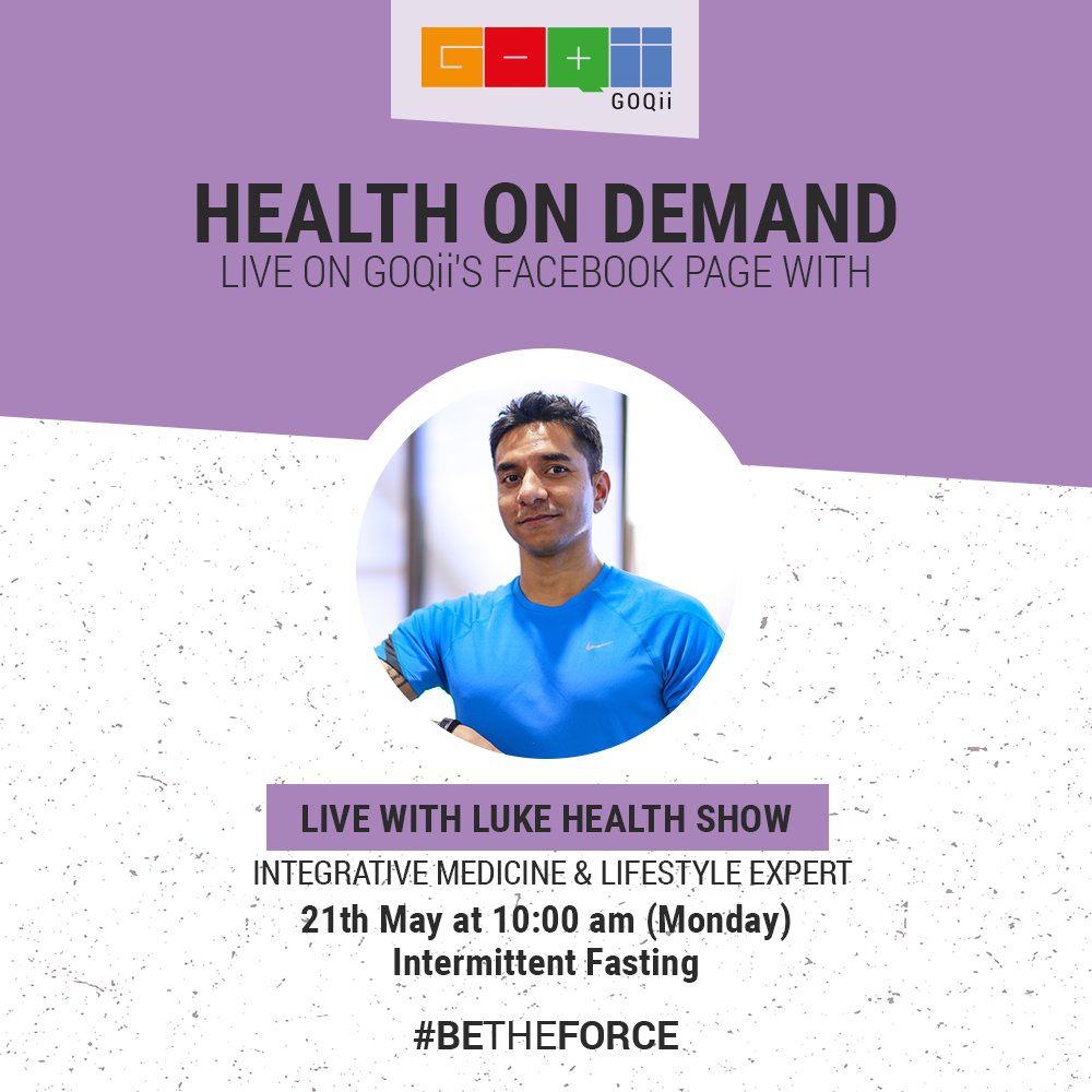 GOQii's tweet photo. Are you ready to learn about Intermittent Fasting with Master Coach, @LukeCoutinho17 on this informative session of GOQii's #HealthOnDemand? Join us live on our Facebook page on May 21 at 10AM! 

#BeTheForce #FacebookLive https://t.co/BwyF536vUV