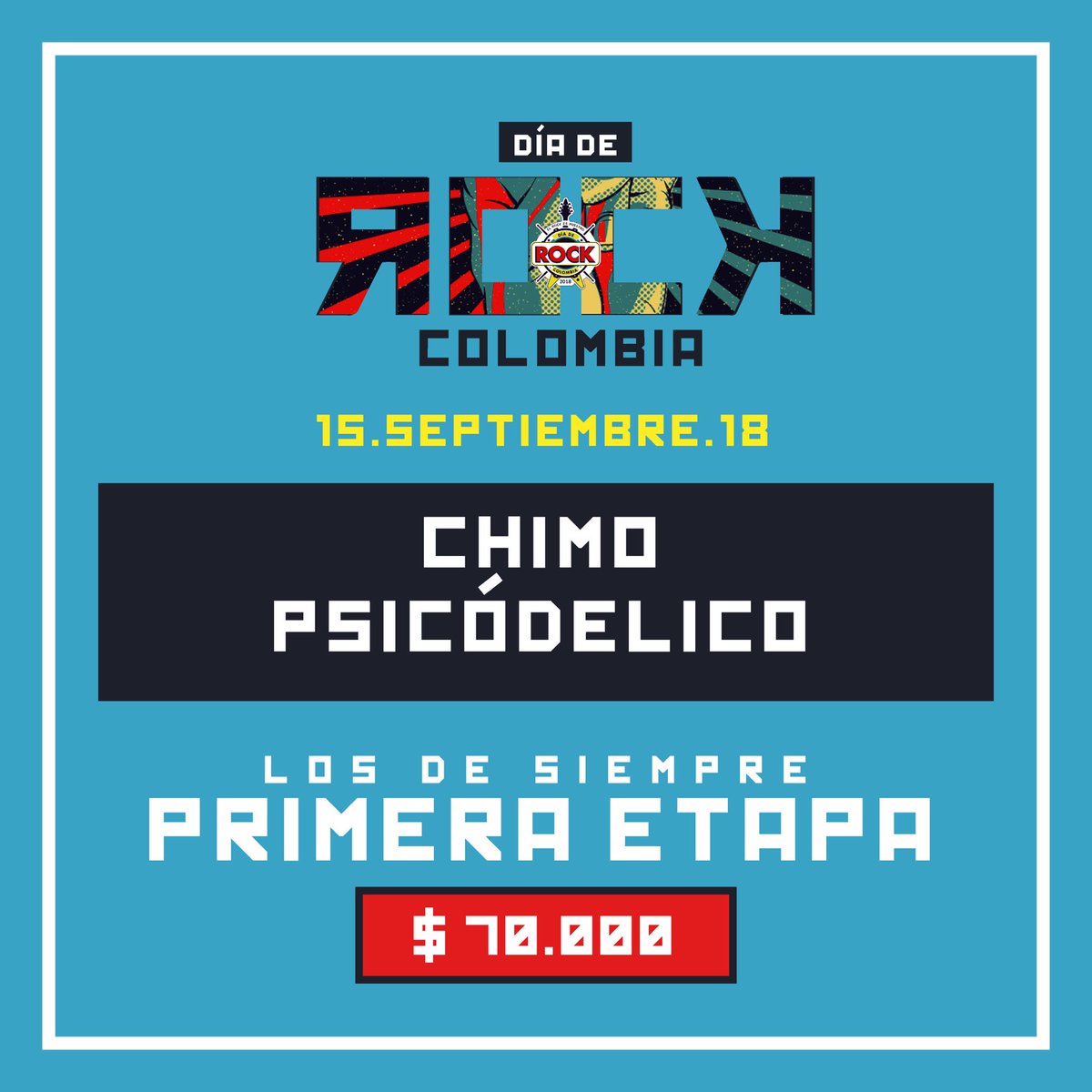 🤘🏼Día de Rock Colombia 2018 ha llegado 🤘🏼

30 bandas, 2 escenarios y 13 horas de puro rock.
15 de Septiembre. 📅
Centro de eventos Autopista Norte📍
Bogotá.